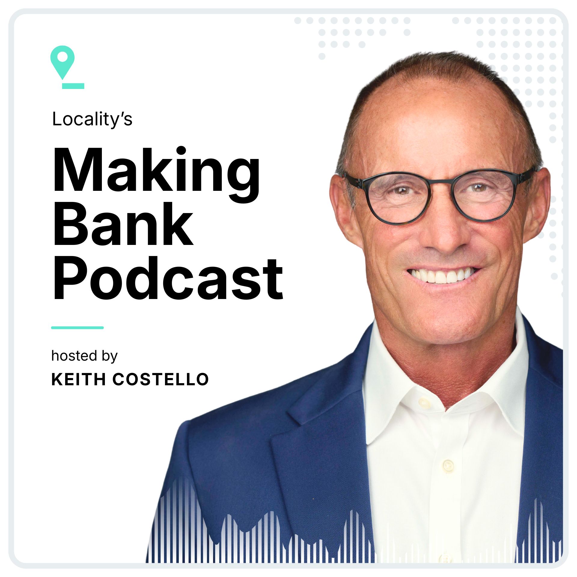 Locality's Making Bank Podcast cover art
